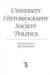 kniha University - historiography - society - politics, Karolinum  2009