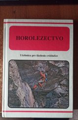 kniha Horolezectvo Učebnica pre školenie cvičitelov, Šport 1990