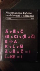 kniha Matematicko-logické modelování v hornictví, SNTL 1978