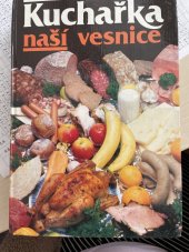 kniha Kuchařka naší vesnice, Státní zemědělské nakladatelství 1988