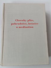 kniha Choroby pľúc, pohrudnice, bránice a mediastína, Slovenska akademia vied  1958