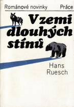 kniha V zemi dlouhých stínů, Práce 1982