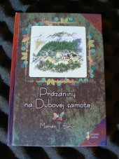 kniha Prázdniny na Dubovej samote, Dobrá kniha 2003