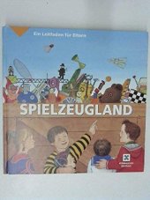 kniha Spielzeugland ein Leitfaden für Eltern, Verbraucher-Zentrale 1998