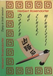 kniha Dopisy do čínské minulosti, Albert 1996