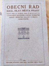 kniha Obecní řád královského hlavního města Prahy daný dne 27. dubna 1850 (č. 85. z. z. a v. v.) a doplněný novějšími zákony zemskými, jakož i říšskými zákony o právu domovském, Důchody obce král. hl. města Prahy 1902