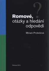 kniha Romové, otázky a hledání odpovědí, Repronis 2010