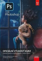 kniha Adobe Photoshop oficiální výukový kurz, Computer Press 2022