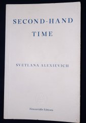 kniha Second-hand time (Voices of Utopia #5), Fitzcarraldo Editions 2016