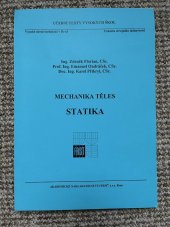 kniha Mechanika těles Statika, Vysoké učení technické v Brně - fakulta strojního inženýrství 2007