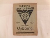 kniha Vyléčená jednoaktová scena ze života sokolského, Máj 1922