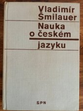 kniha Nauka o českém jazyku Pomocná kniha pro vyučování na školách 2. cyklu, SPN 1974