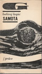 kniha Samota, Práce 1970