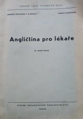 kniha Angličtina pro lékaře Určeno pro posl. lék. fak., SPN 1966