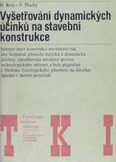 kniha Vyšetřování dynamických účinků na stavební konstrukce, SNTL 1978