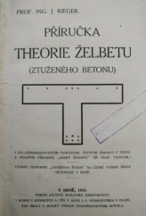 kniha Příručka theorie želbetu (ztuženého betonu), Donát. fond 1919