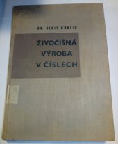 kniha Živočišná výroba v číslech, SZN 1958