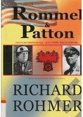 kniha Rommel & Patton, Naše vojsko 2007