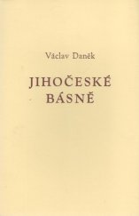 kniha Jihočeské básně, Josef Vinklát 2013