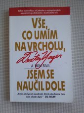 kniha Vše, co umím na vrcholu, jsem se naučil dole, InterNET Services Corporation 1991