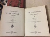 kniha Kritické spisy Jana Nerudy. 3, - Divadlo., F. Topič 1908