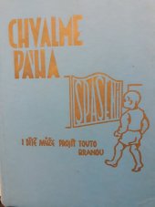 kniha Chvalme Pána  Písně pro nedělní besídky (evangelium dětem), Sbor Církve bratrské v Českých Budějovicích  1970