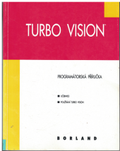 kniha Turbo Vision Programátorská příručka, Borland International 1998