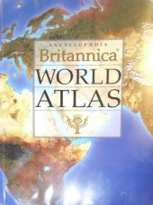 kniha World Atlas Encyclopaedia Britannica, Encyclopaedia Britannica 2006