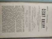 kniha Český Kneipp, ročník IV. Časopis pro šíření přirozeného způsobu života a Kneippova léčení vodou ve všech vrstvách společenských , V. Kotrba 1887