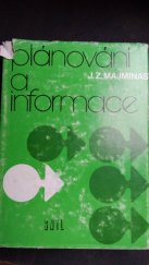 kniha Plánování a informace Určeno [také] stud. na školách ekon. a tech. směru, SNTL 1976