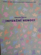 kniha Infekční nemoci, Institut pro další vzdělávání pracovníků ve zdravotnictví 1997