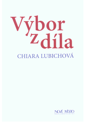 kniha Výbor z díla, Nové město 2016