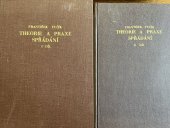 kniha Teorie a praxe spřádání. 1. díl, - Technologie spřádání bavlny, ovčí vlny mykané a česané, lnu, konopí, juty a ramie, odpadového hedvábí a osinku, Průmyslové vydavatelství 1951