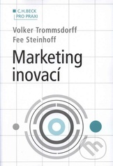 kniha Marketing inovací, C. H. Beck 2009