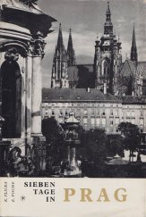 kniha 7 Tage in Prag Photographischer Führer durch die Stadt, Orbis 1967