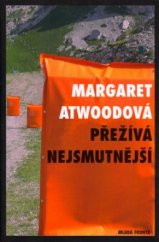 kniha Přežívá nejsmutnější, Mladá fronta 2005