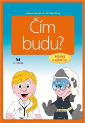 kniha Čím budu?, Grada 2015