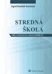 kniha Stredná škola Organizácia a manažment, Wolters Kluwer 2015