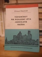 kniha Vzpomínky na poslední léta Jaroslava Haška, Krajské nakladatelství 1960