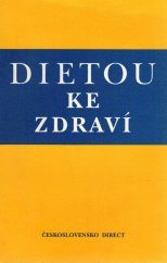 kniha Dietou ke zdraví, Československo Direct 1992