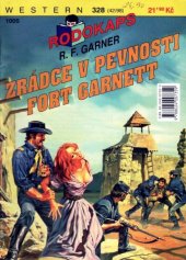 kniha Zrádce v pevnosti Fort Garnett, Ivo Železný 1998