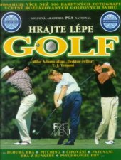 kniha Hrajte lépe golf, Fragment 2000