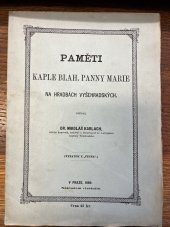 kniha Paměti kaple blah. Panny Marie na hradbách Vyšehradských, M. Karlach 1889