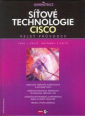 kniha Síťové technologie Cisco velký průvodce, CPress 2003