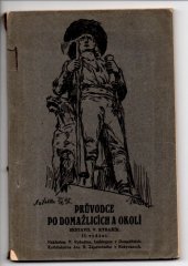 kniha Průvodce po Domažlicích a okolí, s.n. 1925