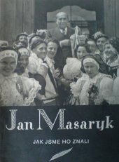 kniha Jan Masaryk, jak jsme ho znali, Svět v obrazech 1948