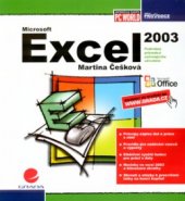 kniha Microsoft Excel 2003 podrobný průvodce začínajícího uživatele, Grada 2004