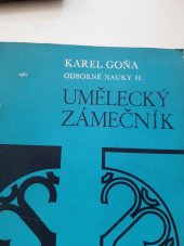 kniha UMĚLECKÝ ZÁMEČNÍK ODBORNÁ NAUKA II., ŠÚUV 1967