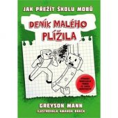 kniha Deník malého plížila 1. - Jak přežít školu mobů , CPress 2018