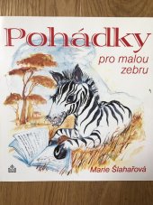 kniha Pohádky pro malou zebru, Matice Cyrillo-Methodějská 1999